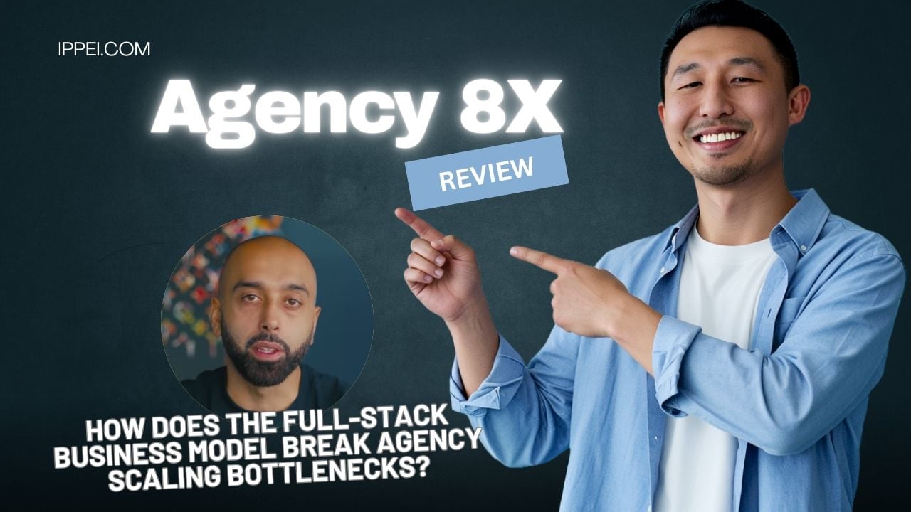Agency 8X Review