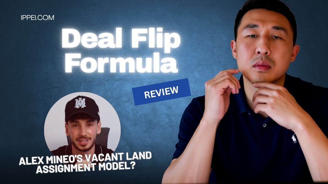 Deal Flip Formula Review (2026): Alex Mineo's Vacant Land Assignment Model? + Alternatives