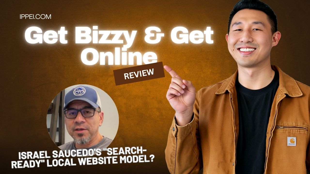 Get Bizzy & Get Online Review (2026): Israel Saucedo's "Search-Ready" Local Website Model? + Alternatives