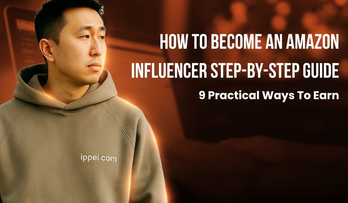 how to become an amazon influencer step by step guide