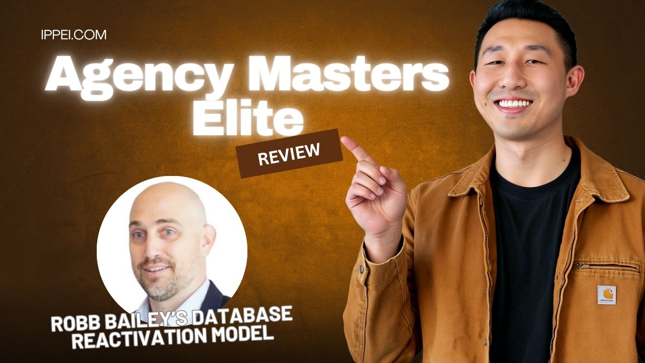 Agency Masters Elite Review 2026: Robb Bailey's Database Reactivation Model + A Business Alternative 