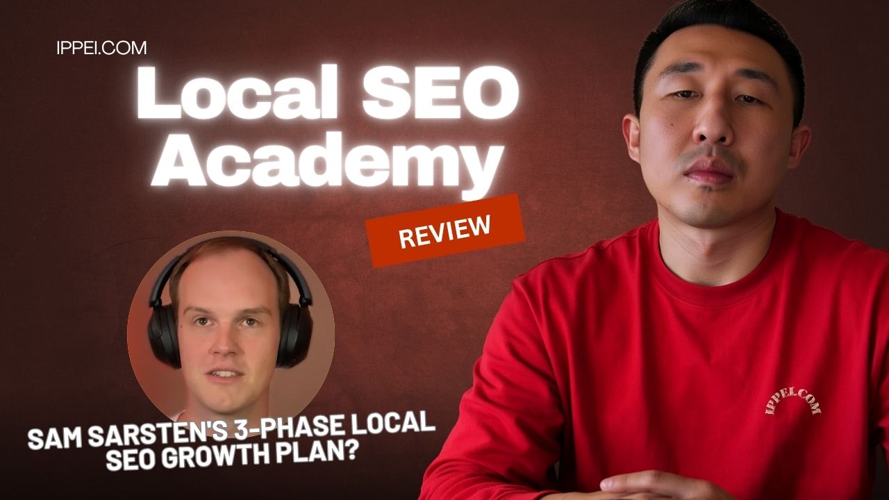 Local SEO Academy Review 2026: Sam Sarsten's 3-Phase Local SEO Growth Plan? + Alternatives