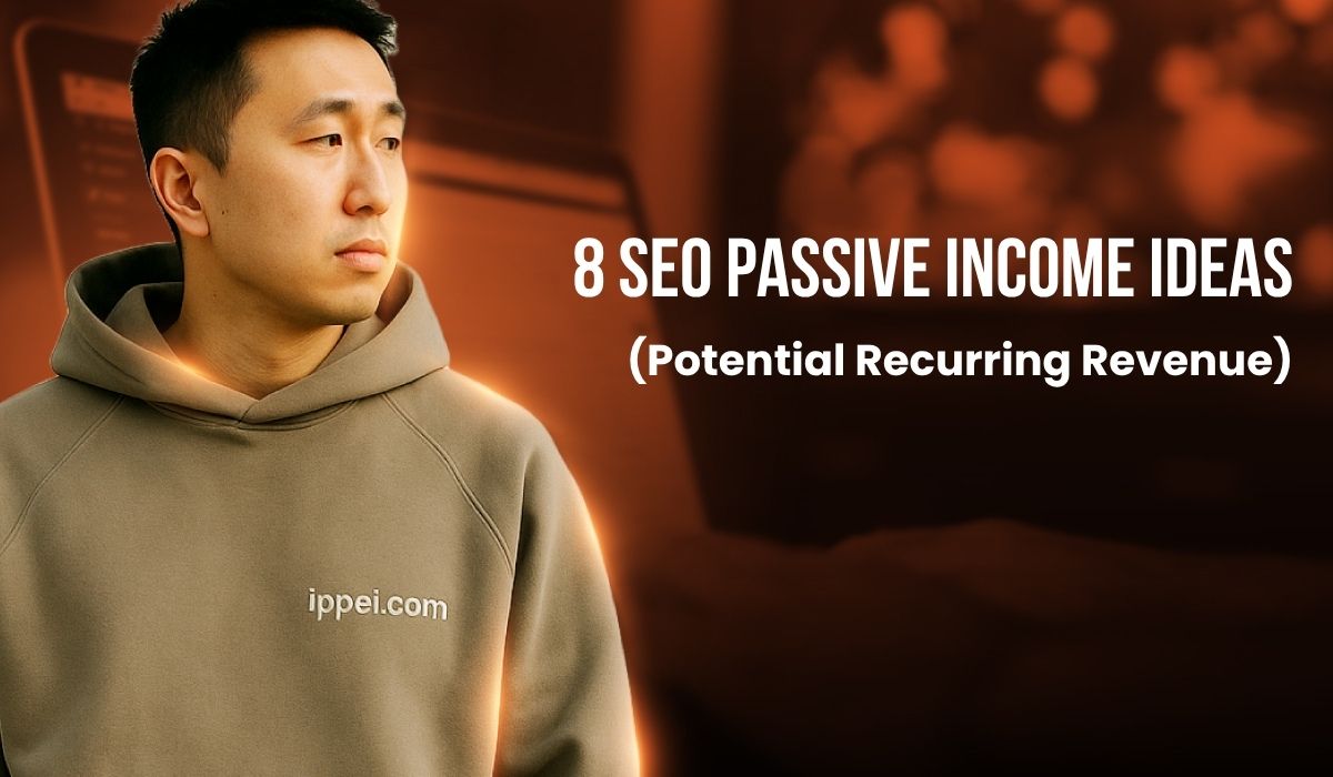 seo passive income ideas