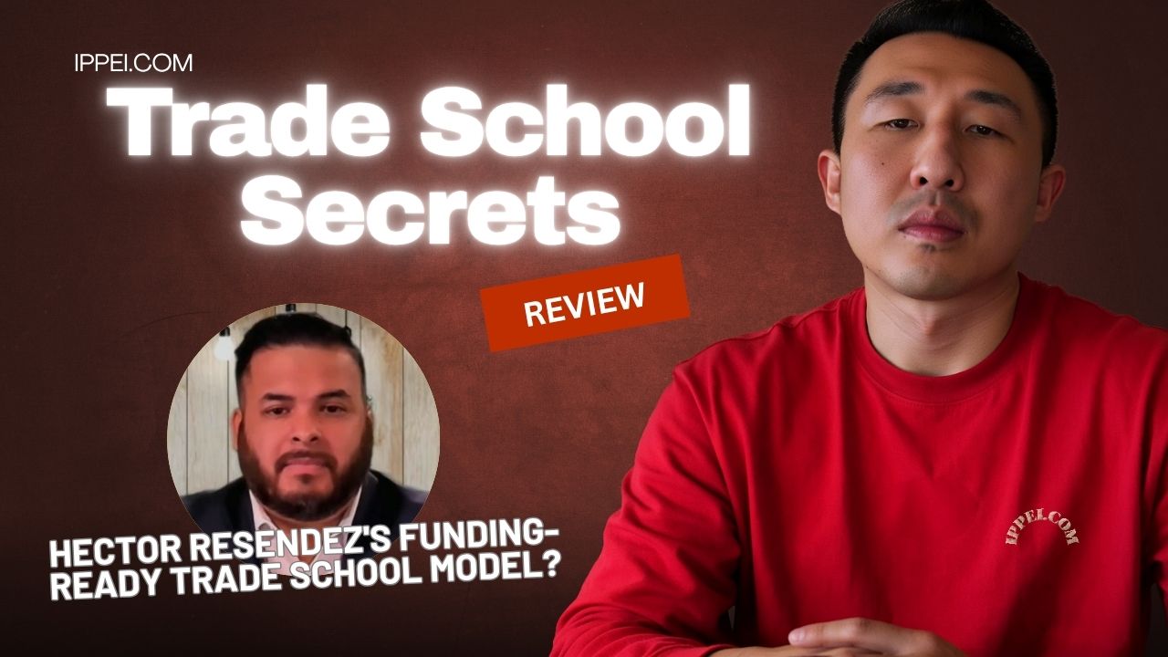 Trade School Secrets Review (2026): Hector Resendez's Funding-Ready Trade School Model? + Alternatives