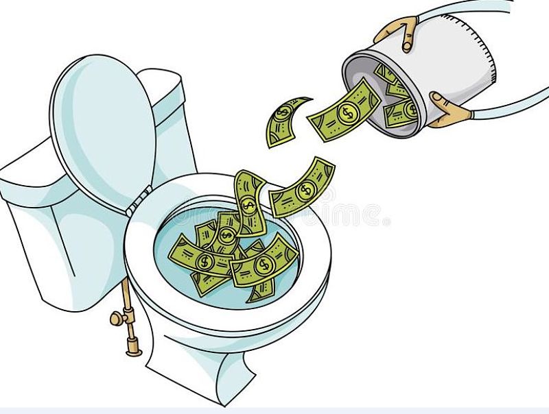 Flushing money down the toilet