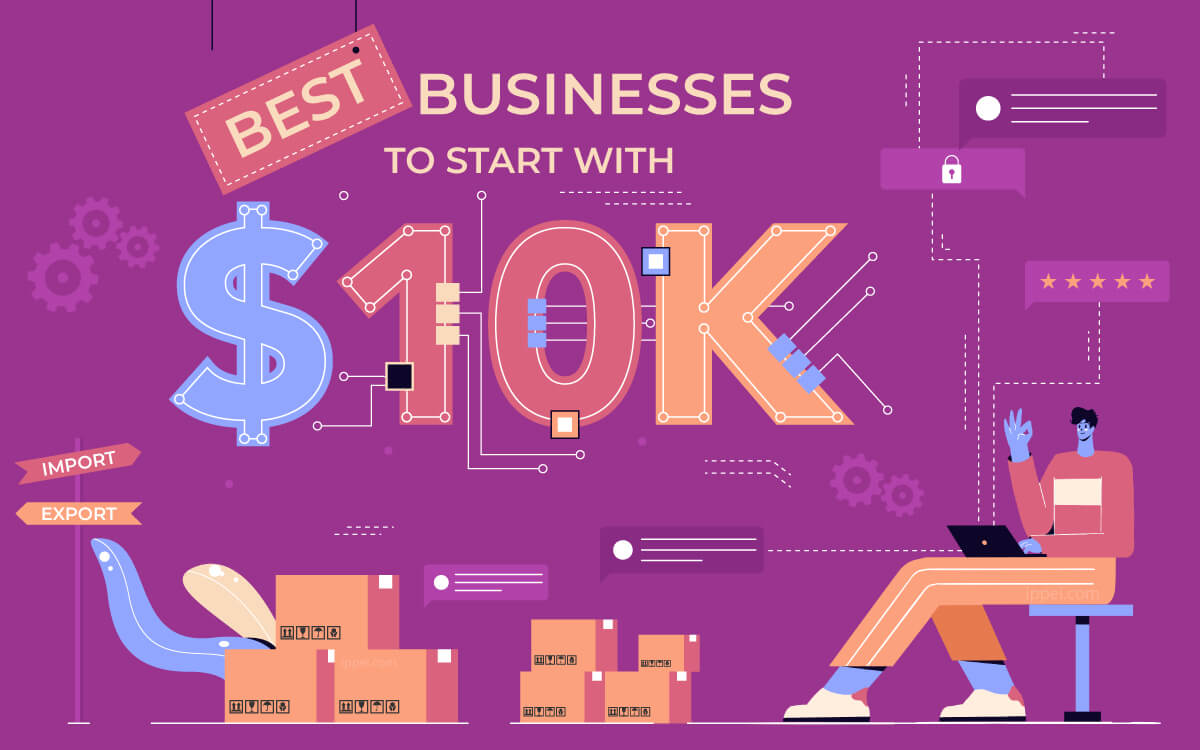 Best 75 Businesses To Start With 10K in 2024 Ippei Blog