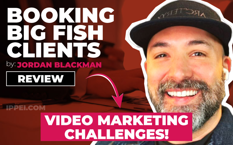 Jordan Blackman’s Booking Big Fish Clients Review – Top 3 Video