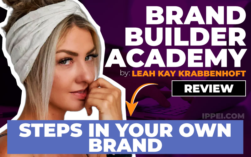 leah kay brand builder academy