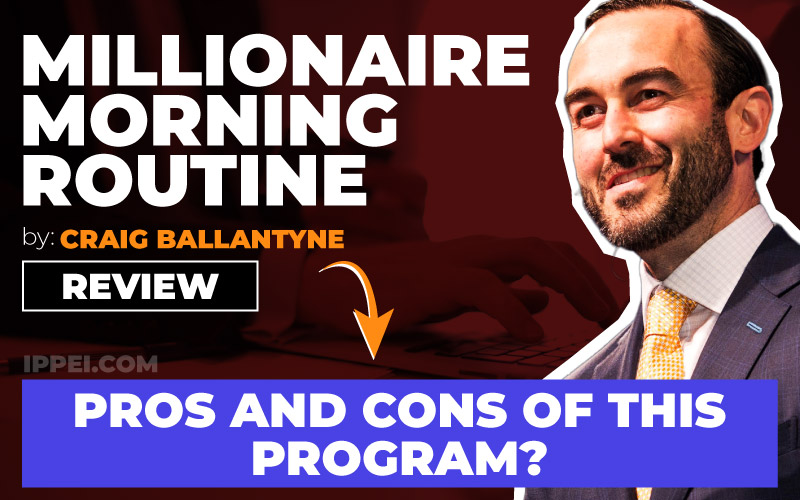 Craig Ballantyne’s Millionaire Morning Routine Review | What Are The ...