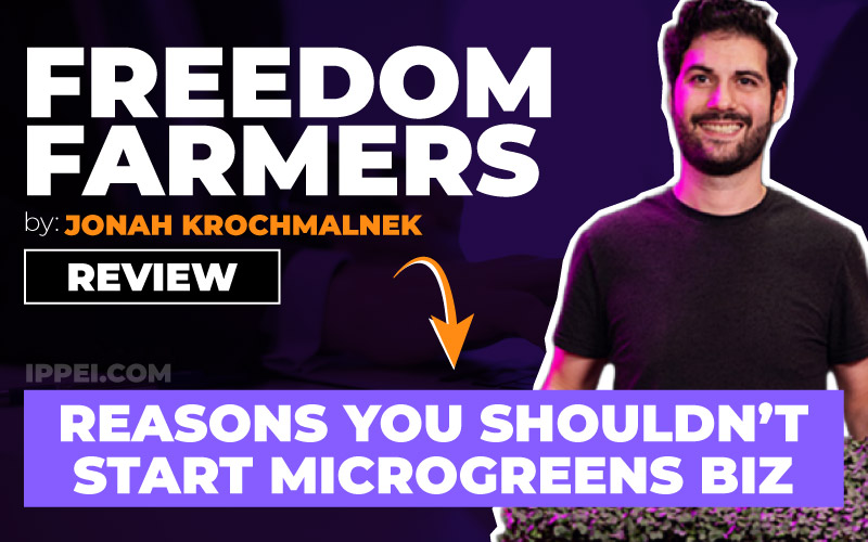 Jonah Krochmalnek: Freedom Farmers Review (3 Reasons You Shouldn't Start a Microgreens Business) - Ippei Blog