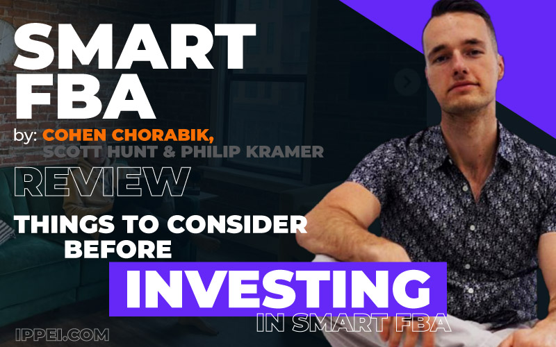 Smart FBA Review | 3 Things to Consider Before Investing in Smart FBA + 8  Helpful Tips When Starting an Amazon FBA Business