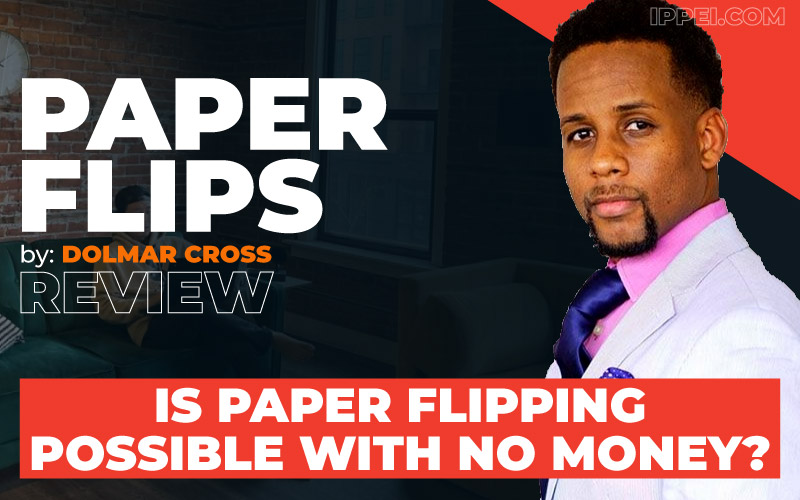 Dolmar Cross' Paper Flips Review: Is Paper Flipping Possible With No Money? - Ippei Blog