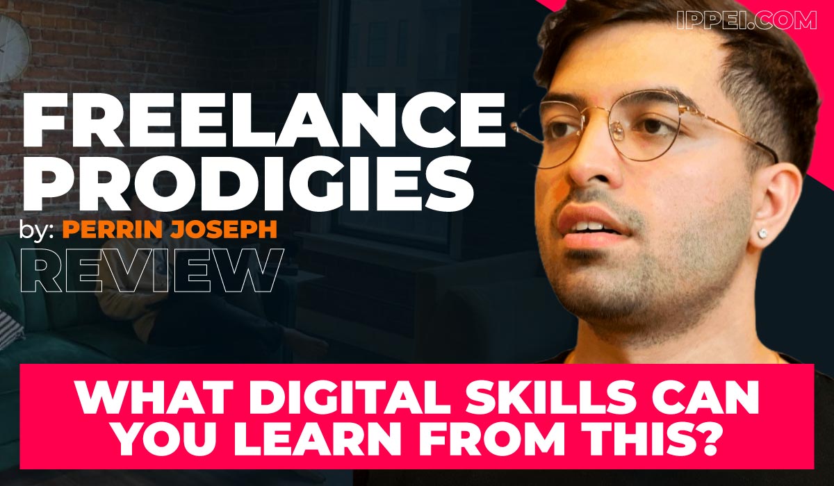 Perrin Joseph's Freelance Prodigies Review - What Digital Skills Can You  Learn From This Community? - Ippei Blog