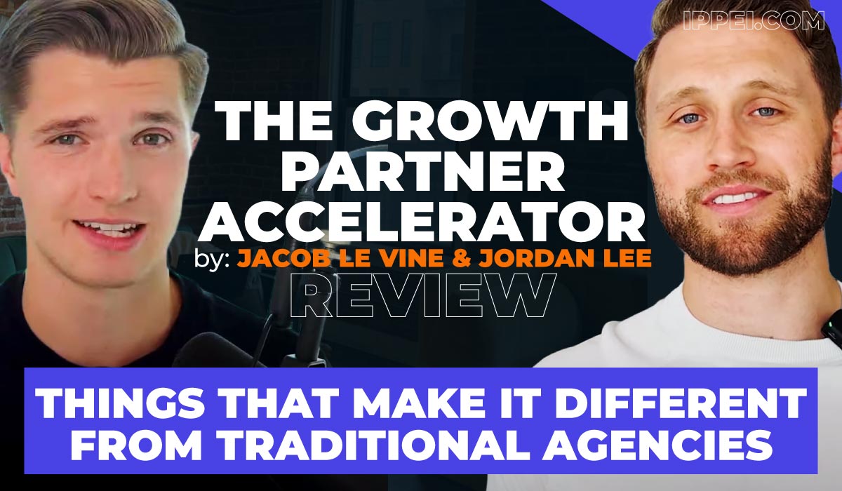 Jacob and Jordan's The Growth Partner Accelerator Program Review | 3  Differences From Traditional Agencies - Ippei Blog